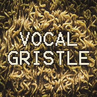 Vocal Gristle Bundle